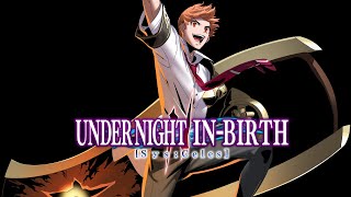 Keep On Shining  Under Night InBirth II SYSCeles Tsurugi Theme [upl. by Longerich59]