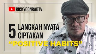 5 Cara Membuat Kebiasaan Positif Untuk Hidup Yang Lebih Baik  Motivasi Hidup Sukses [upl. by Asirrom3]