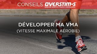 Conseils course à pied  comment développer ma VMA Vitesse maximale aérobie [upl. by Acirt]