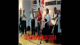 TOCATA POPULAR DA SERRA  “Fado Rusga” [upl. by Avrom]