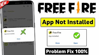 Free Fire App Not Installed  App Not Installed Problem Free Fire  FF Install Problem [upl. by Dorahs]