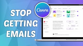 How to Stop Receiving Emails from Canva [upl. by Nylrats]