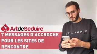 7 Messages DAccroche Efficaces Pour Sites de Rencontres [upl. by Madra]