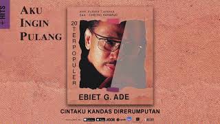 Ebiet G Ade  Cintaku Kandas Direrumputan Official Audio [upl. by Butterfield357]