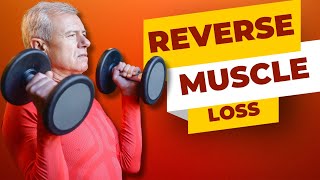 How To Reverse Muscle Loss amp Improve Osteoporosis [upl. by Lock]