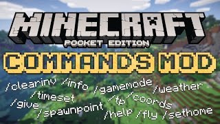 COMMANDS Mod for Minecraft Pocket Edition [upl. by Lehteb879]