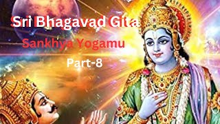 Sri Bhagavad Gita Sankhya Yogamu [upl. by Nakah]