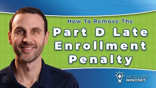 How To Remove The Part D Late Enrollment Penalty when coming off employer insurance [upl. by Nedac]