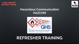 Austin Industrial  HazCom amp GHS Refresher Training [upl. by Aara372]