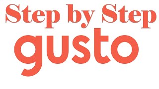 Gusto Payroll Setup WalkThrough Tutorial Step by Step Up to 200 for signingup [upl. by Anwahsad]