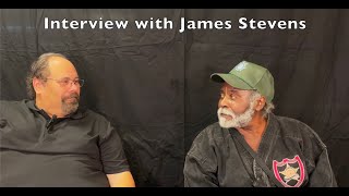 Interview with Grand Master James Stevens [upl. by Appledorf227]