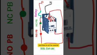 Dol Control Circuit  DOL Holding circuit shorts shortsfeed [upl. by Tankoos]