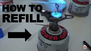 How to Refill Fuel Canister with Butane [upl. by Nahgaem]