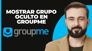 Cómo Desocultar Grupo En Groupme [upl. by Ydroj874]