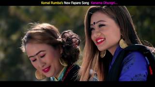 New Tamang Fapare Song 2019  KANAMA DHUNGRI sherap rumba Roshan Rumba Indira Gole Gurung [upl. by Anglim715]