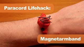 Paracord Lifehack Magnetarmband [upl. by Rosette]