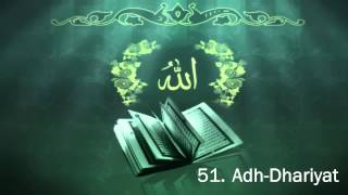 Surah 51 AdhDhariyat  Sheikh Maher Al Muaiqly [upl. by Alleen]