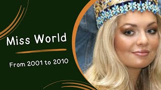 Miss World from 2001 to 2010 [upl. by Twelve424]