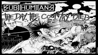 Subhumans  The Day The Country Died Full Album [upl. by Sueddaht]