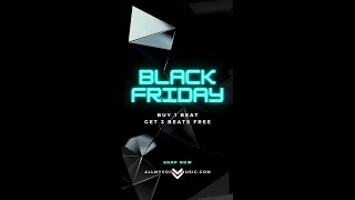 🚨 BLACK FRIDAY DEAL IS LIVE NOW 🚨 Buy 1 beat get 3 FREE — 4 beats for the price of 1 🎧 [upl. by Cykana118]