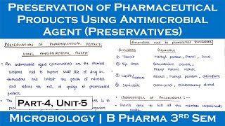 preservation of pharmaceutical products using antimicrobial agents  Part4 Unit5  Microbiology [upl. by Gusba]