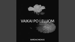 Vaikai Po Lelijom [upl. by Gschu]