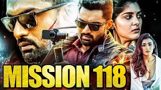 Kalyan Ram की साउथ रिलीज सुपरहिट ब्लॉकबस्टर हिंदी डब्ड एक्शन मूवी quotMission 118quot  साउथ एक्शन मूवी HD [upl. by Yrelle]