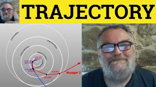 🔵 Trajectory Meaning  Trajectory Examples  Trajectory Defined  Trajectory [upl. by Nivac]