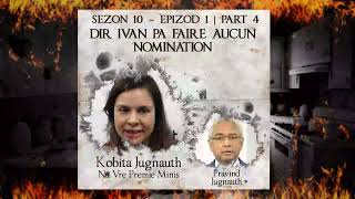 S10 E1 P4  Dir Ivan pa faire aucun nomination  Kobita amp Pravin [upl. by Ika]