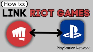 How To Link Riot Games with PSN account [upl. by Ennaerb474]