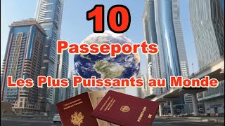 Les 10 Passeports les Plus Puissants du Monde [upl. by Atteuqram]