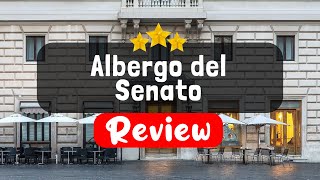 Albergo del Senato Rome Review  Should You Stay At This Hotel [upl. by Myrna]