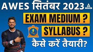 AWES Vacancy 2023  AWES Syllabus amp Exam Medium [upl. by Eniahpets]