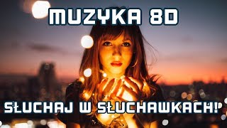 ✬Najlepsza Muzyka 8D 2019✬ 8D AUDIO [upl. by Oakie]