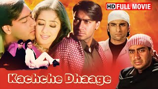 INDEPENDENCE DAY SPECIAL MOVIE  Ajay Devgan Saif Ali Khan  Kachche Dhaage  Full Action Movie [upl. by Alvera298]