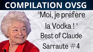 quotMoi je préfère la Vodka  quot Best of Claude Sarraute 4  Compilation OVSG [upl. by Cash]