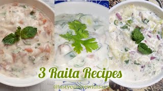 3 types of Raita Recipes  3 different Raita Recipes  Raita 3 ways  Raita Recipe mix Raita Recipe [upl. by Rammus]