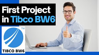 tibco bw6  Develop your First Project in TIBCO BW 6x [upl. by Lebasile]