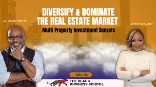 Diversify amp Dominate the Real Estate Market w Boyce Watkins amp Constance Carter [upl. by Eiramassenav]