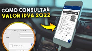 Como CONSULTAR o VALOR do IPVA 2022 do SEU VEÍCULO MG RJ e SP [upl. by Ala]