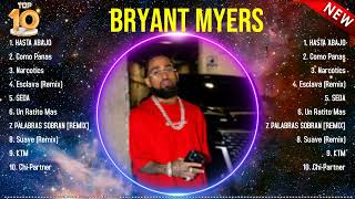 Las 10 mejores canciones de Bryant Myers 2024 [upl. by Drisko]