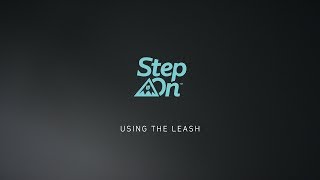 Burton Step On™ Tutorial  Using A Leash [upl. by Atnoved170]