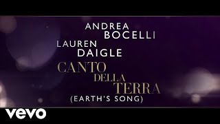 Andrea Bocelli  Canto Della Terra Lyric Video ft Lauren Daigle [upl. by Ahseik]