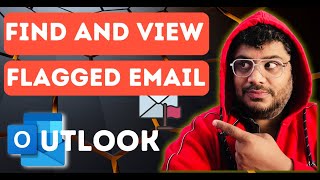 How To Find and View Flagged Emails in Outlook 🚩 [upl. by Anitsihc931]