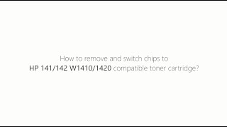 HP 141 142 040Chip Removal Tutorial for HP 141142W14101420 compatible toner cartridge [upl. by Naujit823]