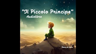 Il Piccolo Principe A de SaintExupéry  Audiolibro integrale [upl. by Island]