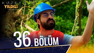 Kuzey Yıldızı İlk Aşk 36 Bölüm Full HD [upl. by Analak530]