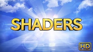 SHADERS HD Official Trailer [upl. by Haldi]