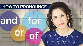 How to pronounce AND OF OR and FOR in a sentence Reductions in English [upl. by Jit]