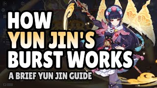 How Yun Jins Burst Works Yun Jin Build and Teams Guide  Genshin Impact [upl. by Talanta839]